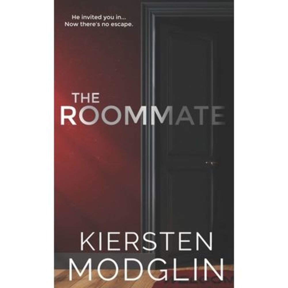 The Roommate -- Kiersten Modglin